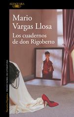 Los cuadernos de don Rigoberto