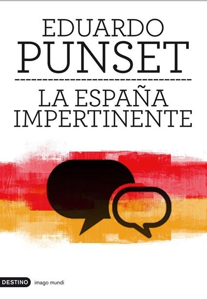 La España impertinente