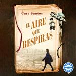 El aire que respiras