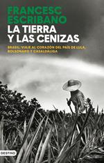 La tierra y las cenizas