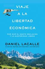 Viaje a la libertad económica