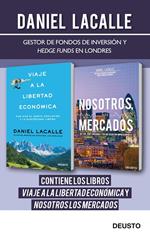 Viaje a la libertad económica + Nosotros los mercados (pack)