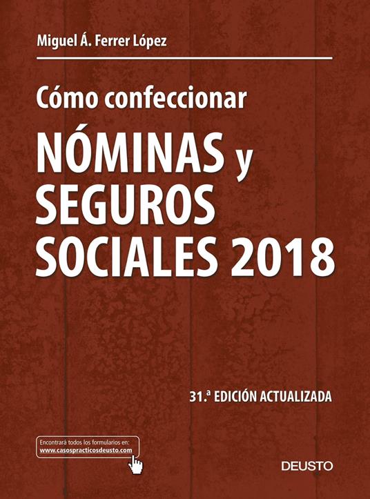 Cómo confeccionar nóminas y seguros sociales 2018