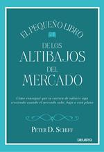 El pequeño libro de los altibajos del mercado