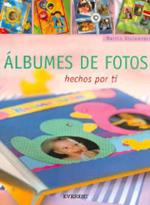 Albumes de Fotos: Hechos Por Ti