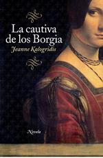 La cautiva de los Borgia