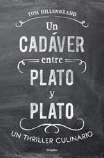 Un cadáver entre plato y plato