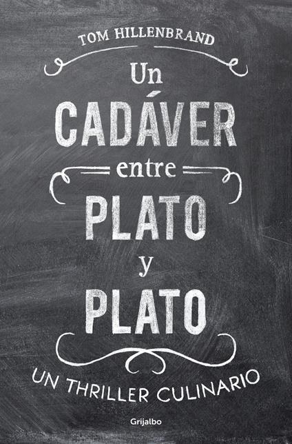 Un cadáver entre plato y plato