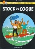 Las aventuras de Tintin: Stock de Coque