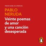 Veinte poemas de amor y una canción desesperada