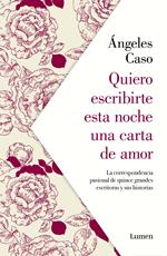 Quiero escribirte esta noche una carta de amor