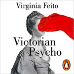 Victorian Psycho