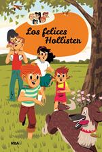 Los felices Hollister (Los Hollister 1)