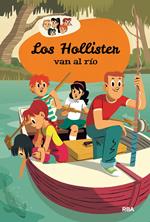 Los Hollister van al río (Los Hollister 2)