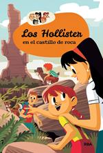 Los Hollister en el Castillo de Roca (Los Hollister 3)