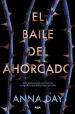 El baile del ahorcado 1 - El baile del ahorcado