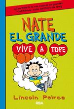 Nate el Grande 7 - Vive a tope