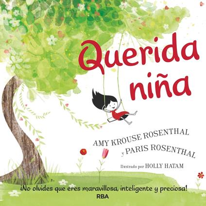 Querida niña - Amy Krouse Rosenthal,Paris Rosenthal,Lluïsa Moreno Llort - ebook