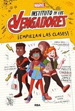 Instituto de los vengadores 1 - ¡Empiezan las clases!