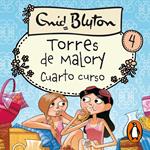 Torres de Malory 4 - Cuarto curso