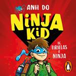 Ninja Kid 1 - De tirillas a ninja