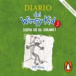 Diario del Wimpy Kid 3