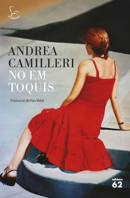 No em toquis - Andrea Camilleri,Pau Vidal Gavilan - ebook