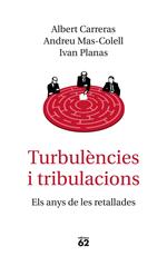 Turbulències i tribulacions