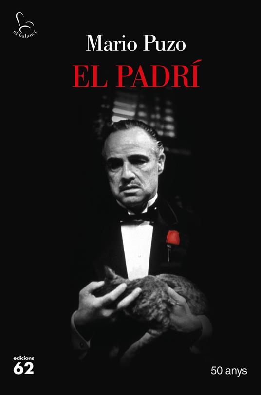 El Padrí (50 anys) - Mario Puzo,Nuria Panadés Valencia - ebook