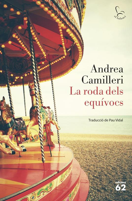 La roda dels equívocs - Andrea Camilleri,Pau Vidal Gavilan - ebook