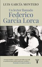 Un lector llamado Federico García Lorca