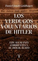 Los verdugos voluntarios de Hitler