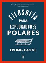 Filosofía para exploradores polares