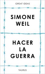 Hacer la guerra (Serie Great Ideas)