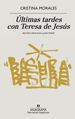 Últimas tardes con Teresa de Jesús