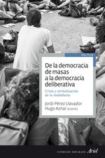 De la democracia de masas a la democracia deliberativa