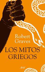 Los mitos griegos (edición ilustrada)