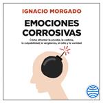 Emociones corrosivas