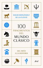 100 fragmentos del mundo clásico