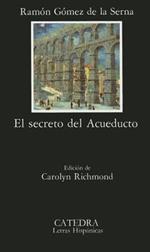 El Secreto Del Acueducto