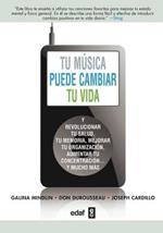 Tú música puede cambiar tu vida