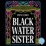 Black Water Sister