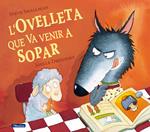 L'ovelleta que va venir a sopar