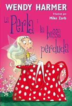 La Perla i la bossa perduda (Col·lecció La Perla)