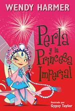 Perla 17 - Perla y la princesa imperial