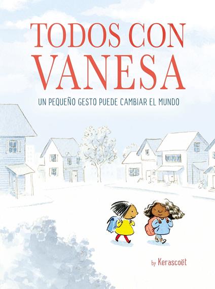 Todos con Vanesa - Kerascoët - ebook