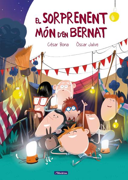 El sorprenent món d'en Bernat - César Bona,Òscar Julve - ebook