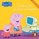 Peppa Pig. Recopilatorio de cuentos - Cuentos para escuchar en familia (español latino)