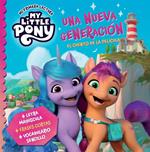 My Little Pony. Mi primera lectura - Una nueva generación (el cuento de la película)