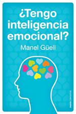 ¿Tengo inteligencia emocional?